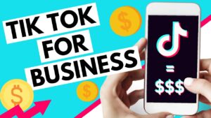 Hướng Dẫn Cách Sử Dụng TikTok for Business Cho Người Mới